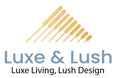 Luxe & Lush